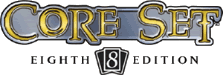 Magic: the Gathering 8th editoin Core Set
